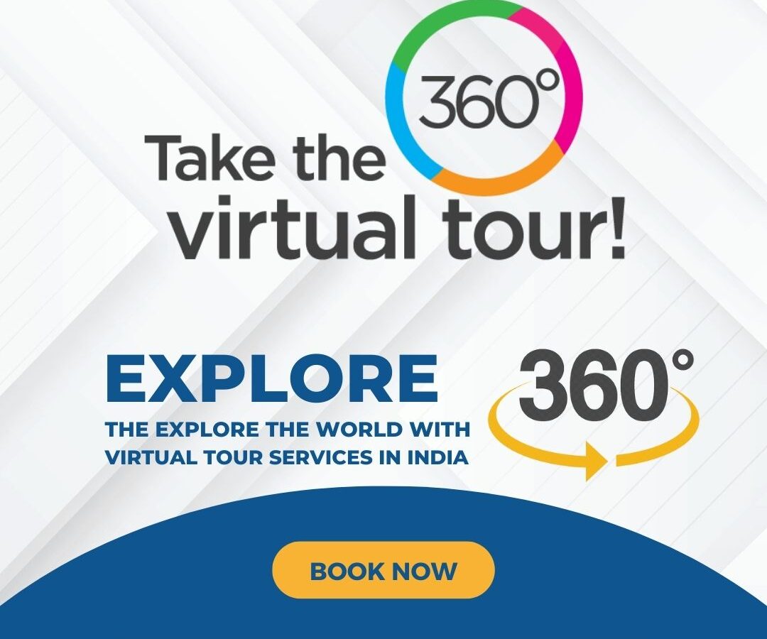 Explore the World with 360 Virtual Tour Services in India