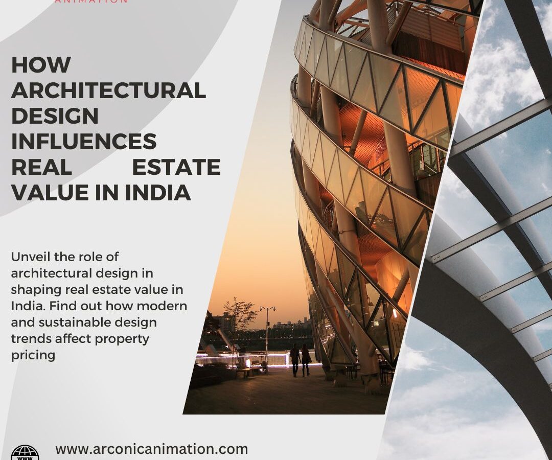 How Architectural Design Influences Real Estate Value in India